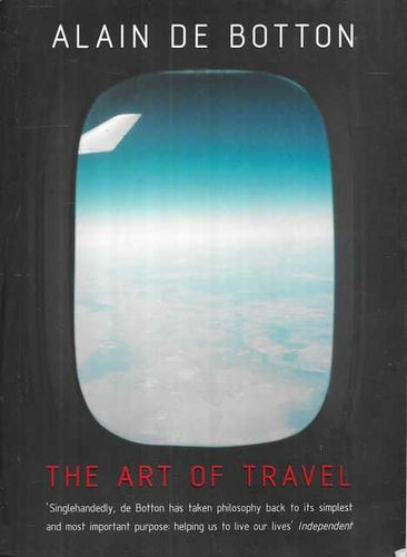 The Art of Travel by Alain de Botton: stock image of front cover.