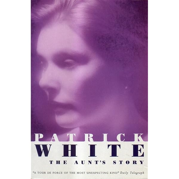 The Aunt's Story by Patrick White: stock image of front cover.