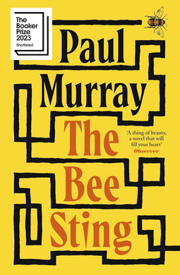 Book cover of 'The Bee Sting' by Paul Murray with a yellow background and black text.