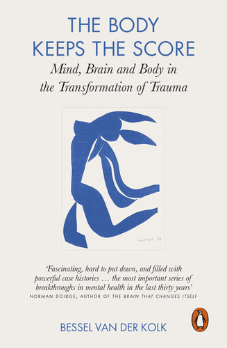 The Body Keeps the Score by Bessel Van Der Kolk: stock image of front cover.