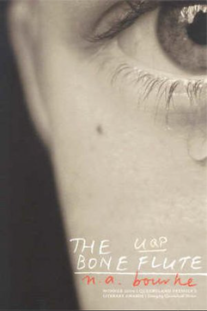 Book cover for 'The Up Bone Flute' by N.A. Bourke featuring a close-up of a person's eye with a tear.