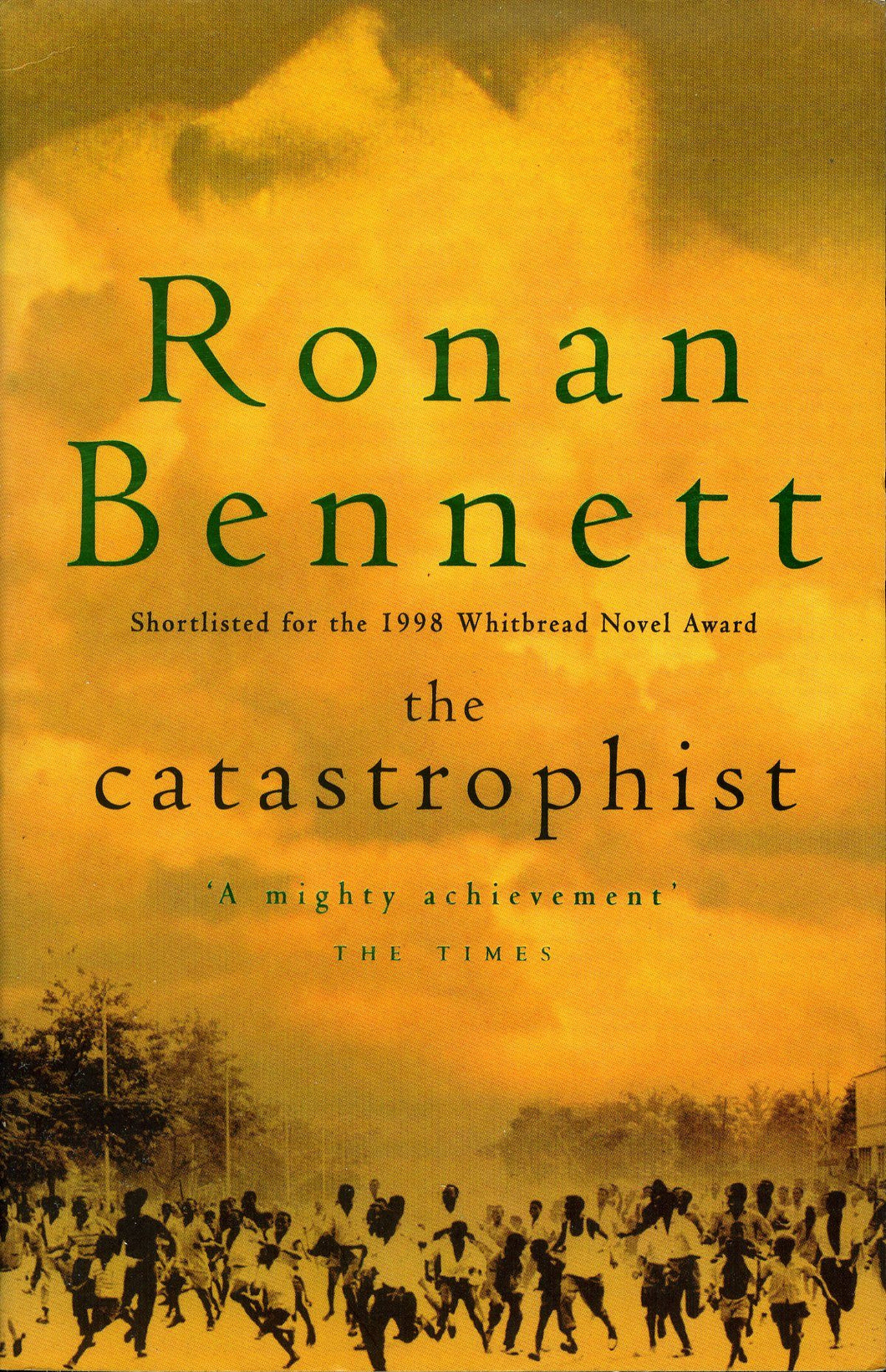 Book cover of 'The Catastrophist' by Ronan Bennett with a yellow background and silhouette of people.