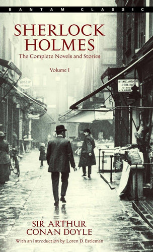 Book cover of 'Sherlock Holmes: The Complete Novels and Stories: Vol 1' by Sir Arthur Conan Doyle, featuring a vintage street scene.