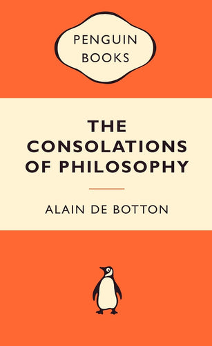 Book cover of 'The Consolations of Philosophy' by Alain de Botton with Penguin Books logo.