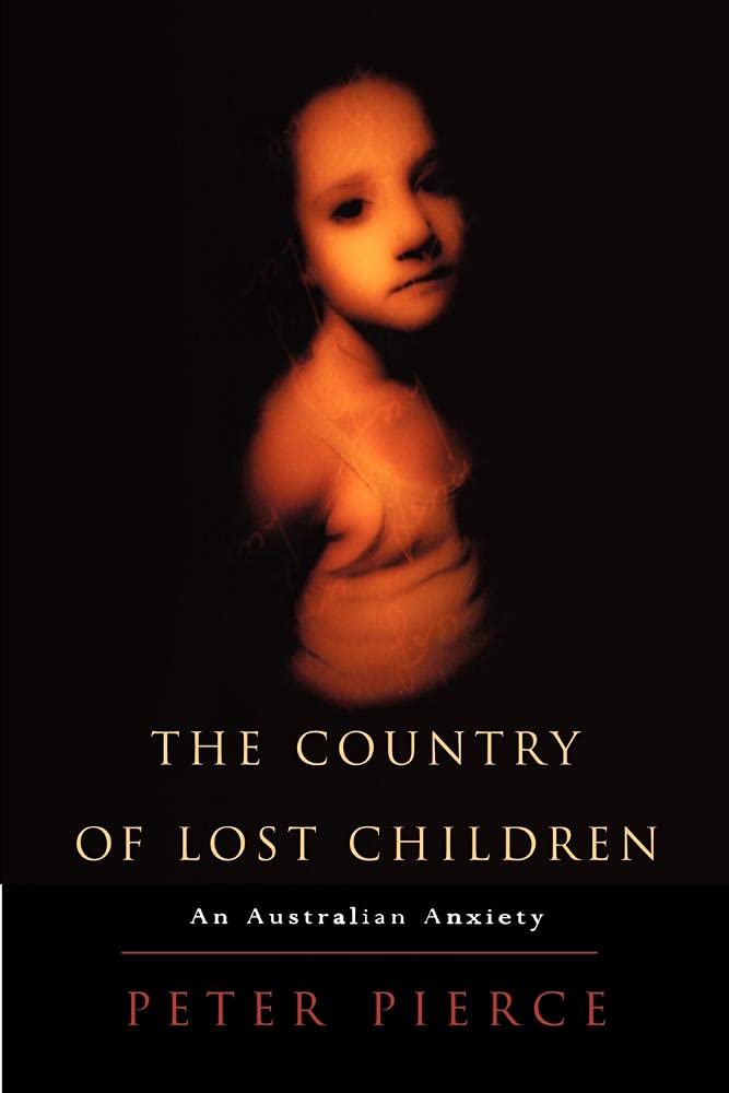 Book cover of 'The Country of Lost Children' by Peter Pierce with the painting of a child on a dark background.