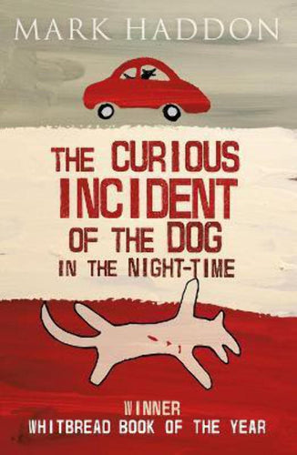 Book cover of 'The Curious Incident of the Dog in the Night-Time' by Mark Haddon with a red car and dog illustration.