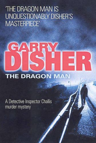 The Dragon Man by Garry Disher: stock image of front cover.