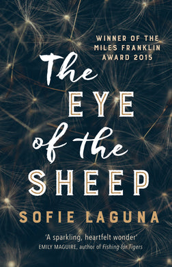 Book cover of 'The Eye of the Sheep' by Sofie Laguna with a network-like design and text about the Miles Franklin Award.