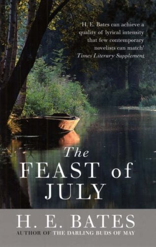 The Feast of July by H. E. Bates: stock image of front cover.