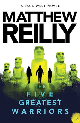 The Five Greatest Warriors by Matthew Reilly: stock image of front cover.