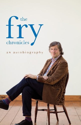 The Fry Chronicles by Stephen Fry: stock image of front cover.