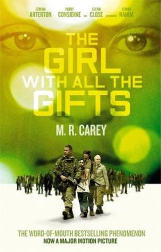 The Girl With All the Gifts by M. R. Carey: stock image of front cover.