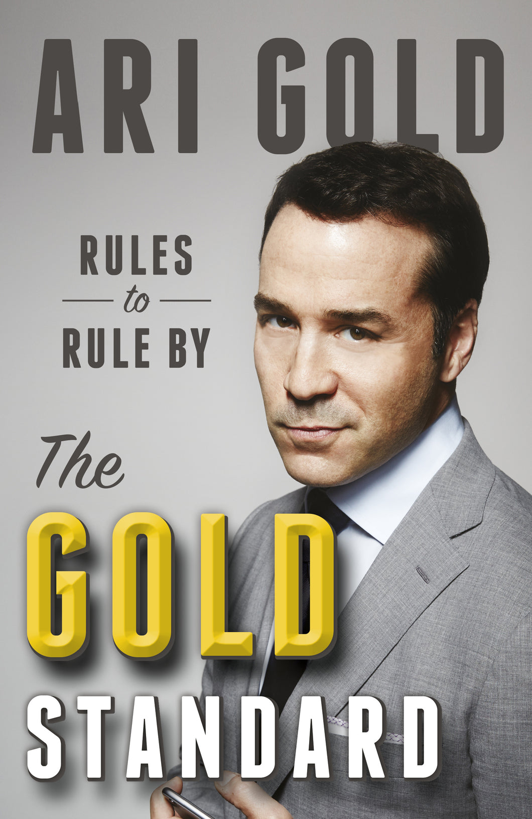 The Gold Standard by Ari Gold: stock image of front cover.