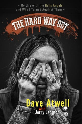 The Hard Way Out by Dave Atwell: stock image of front cover.