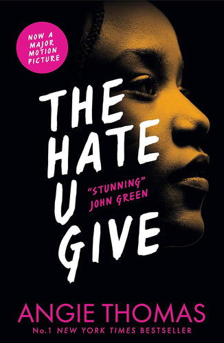 Book cover of 'The Hate U Give' by Angie Thomas with a stylized portrait and text.