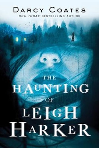The Haunting of Leigh Harker by Darcy Coates: stock image of front cover.
