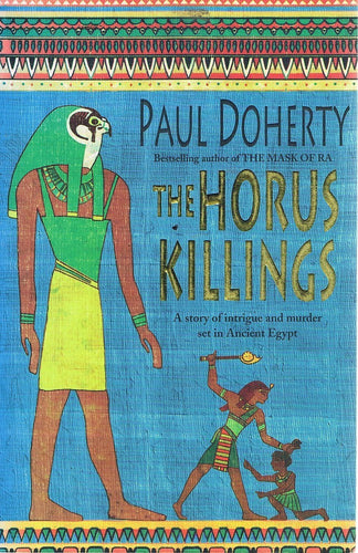 The Horus Killings by Paul Doherty: stock image of front cover.