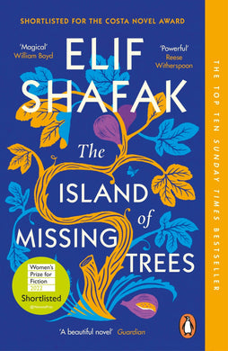 Book cover of 'The Island of Missing Trees' by Elif Shafak with colorful tree design on a blue background.
