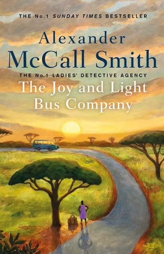 The Joy and Light Bus Company by Alexander McCall Smith: stock image of front cover.