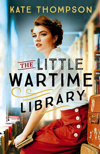 The Little Wartime Library by Kate Thompson: stock image of front cover.