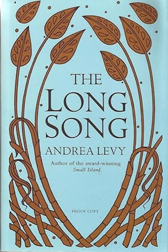 The Long Song by Andrea Levy: stock image of front cover.