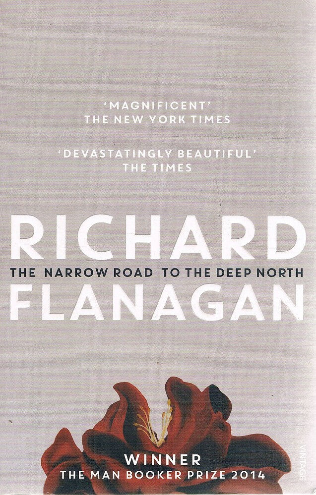 The Narrow Road to the Deep North by Richard Flanagan: stock image of front cover.