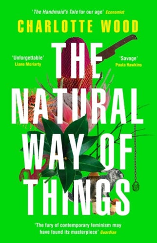 The Natural Way of Things by Charlotte Wood: stock image of front cover.