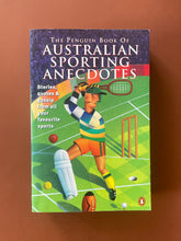 Load image into Gallery viewer, The Penguin Book of Australian Sporting Anecdotes by Richard Smart: photo of the front cover which shows very minor scuff marks along the edges.
