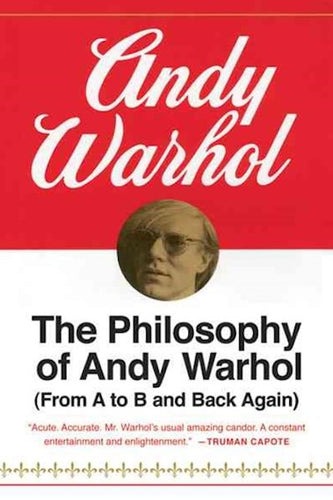 The Philosophy of Andy Warhol by Andy Warhol: stock image of front cover.