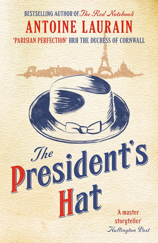 Book cover of 'The President's Hat' by Antoine Laurain with a hat and Eiffel Tower illustration.