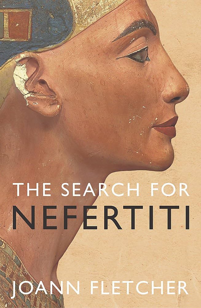 The Search for Nefertiti by Joann Fletcher (Paperback, 2004)