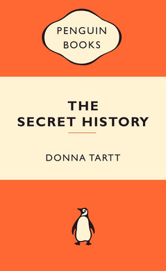 Book cover of 'The Secret History' by Donna Tartt featuring the Penguin Logo on an orange and white background.