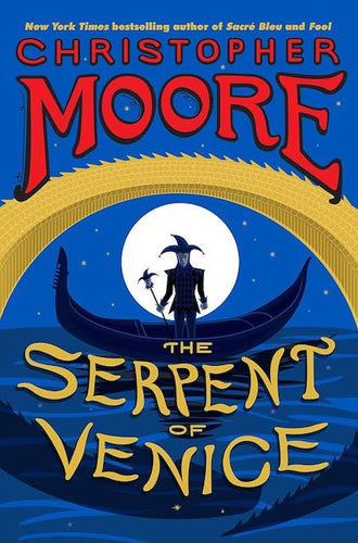 xThe Serpent of Venice by Christopher Moore: stock image of front cover.