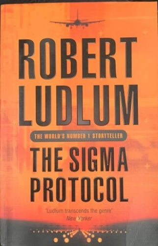 The Sigma Protocol by Robert Ludlum: stock image of front cover.