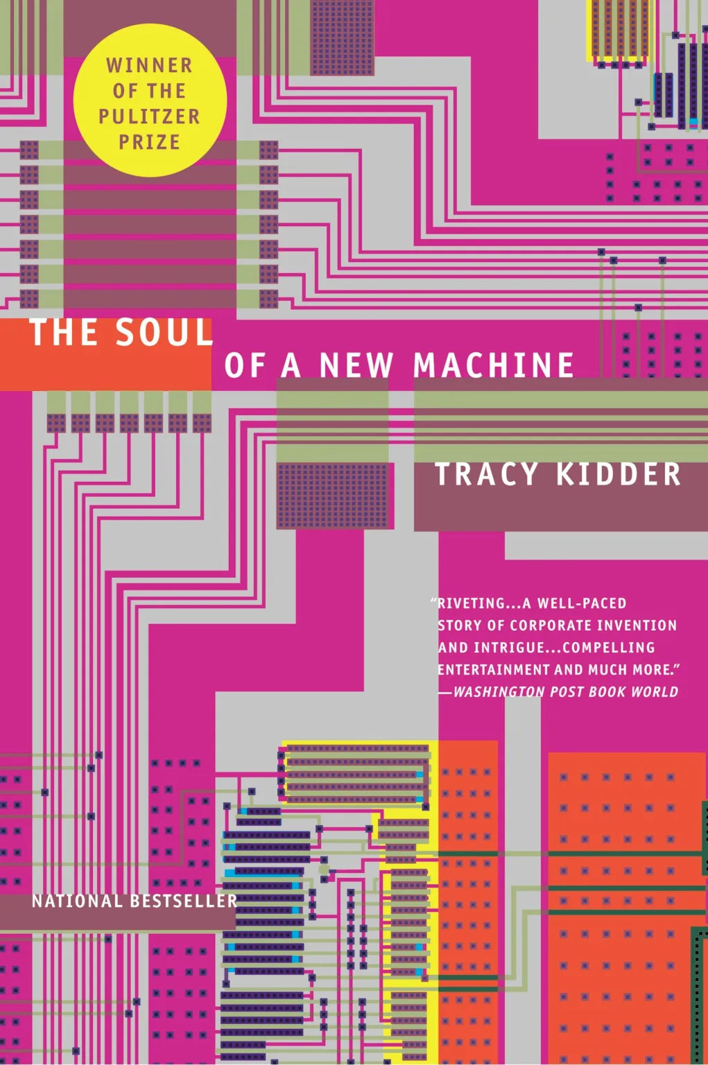 Book cover of 'The Soul of a New Machine' by Tracy Kidder with a colourful circuit board design.