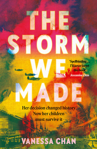 The Storm We Made by Vanessa Chan: stock image of front cover.