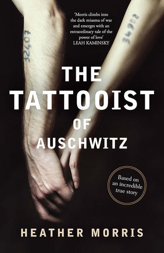 The Tattooist of Auschwitz by Heather Morris: stock image of front cover.