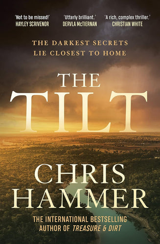 Book cover of 'The Tilt' by Chris Hammer with a scenic background
