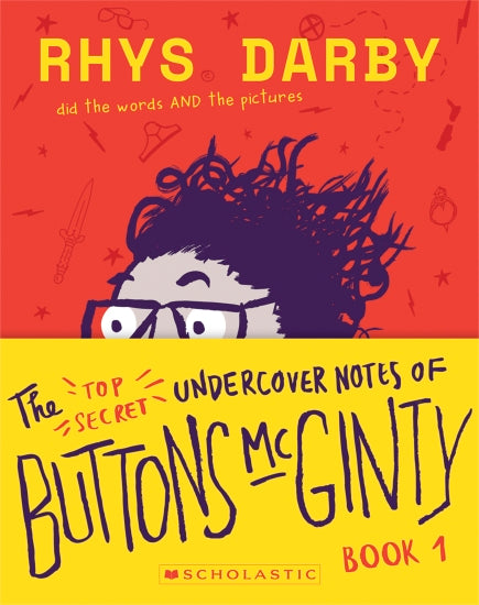 The Top Secret Undercover Notes of Buttons McGinty by Rhys Darby: stock image of front cover.