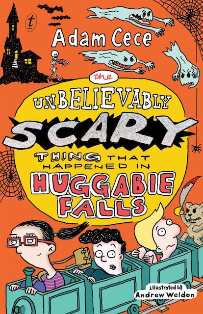 The Unbelievably Scary Thing that Happened in Huggabie Falls by Adam Cece: stock image of front cover.