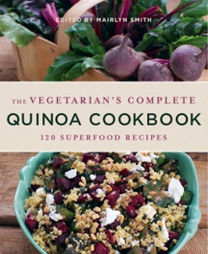 The Vegetarian's Complete Quinoa Cookbook by Mairlyn Smith: stock image of front cover.