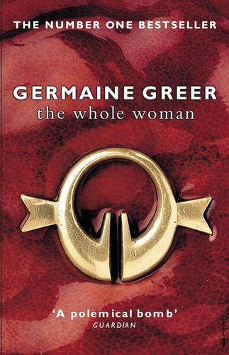 The Whole Woman by Germaine Greer: stock image of front cover.
