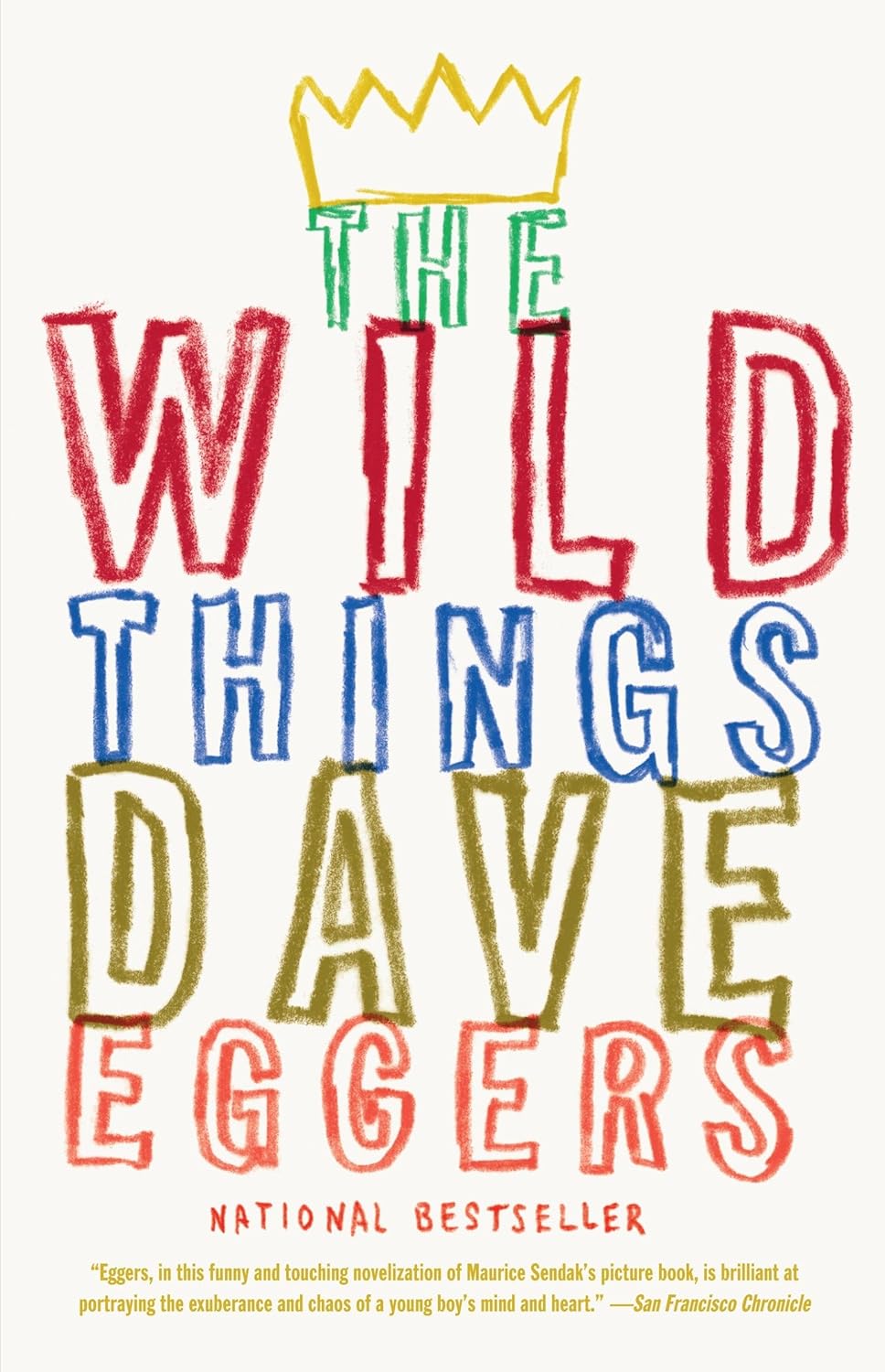 The Wild Things by Dave Eggers (Paperback, 2009)