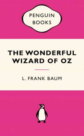 The Wonderful Wizard of Oz by L. Frank Baum: stock image of front cover.