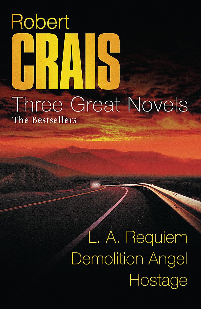 Book cover of 'Three Great Novels' by Robert Crais with a road and sunset design.