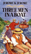 Load image into Gallery viewer, Three Men in a Boat by Jerome K. Jerome: stock image of front cover.
