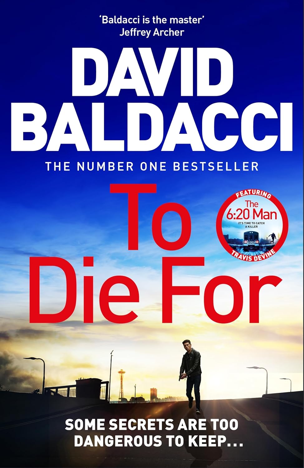 Book cover of 'To Die For' by David Baldacci with a blue sky and road scene.