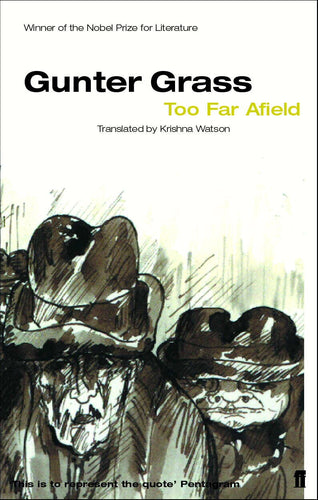 Too Far Afield by Gunter Grass: stock image of front cover.