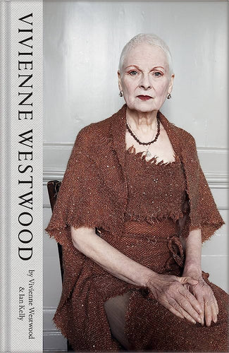 Vivienne Westwood by Vivienne Westwood, & Ian Kelly: stock image of front cover.