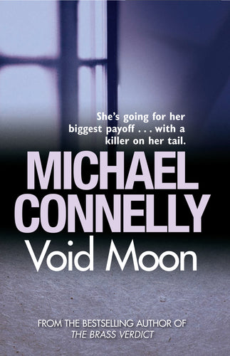 Void Moon by Michael Connelly: stock image of front cover.